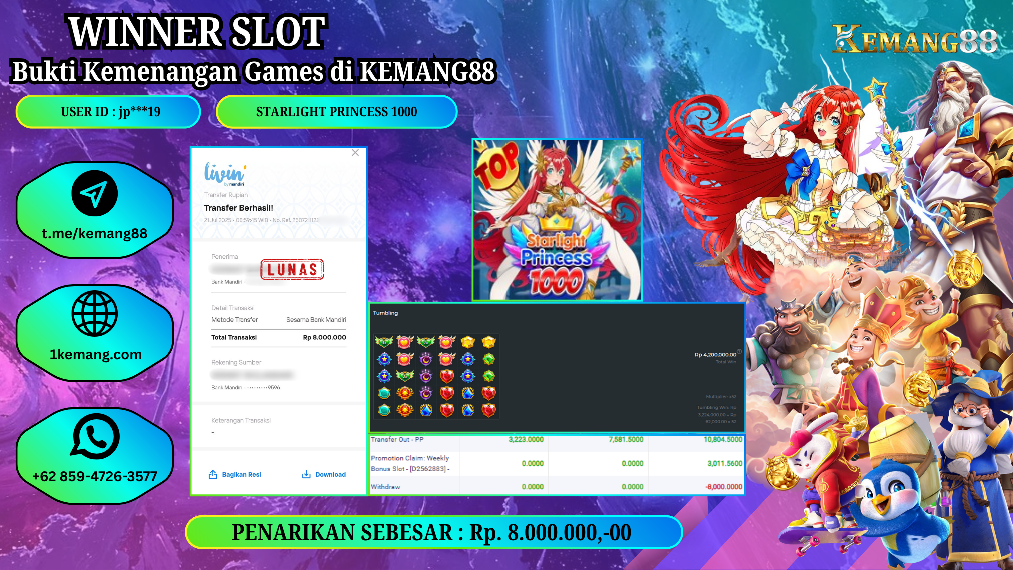 KEMANG88 [21 JULY 2025] : JACKPOT SLOT : STARLIGHT PRINCESS 1000 [PP]  Rp.8.000.000.,- LUNAS